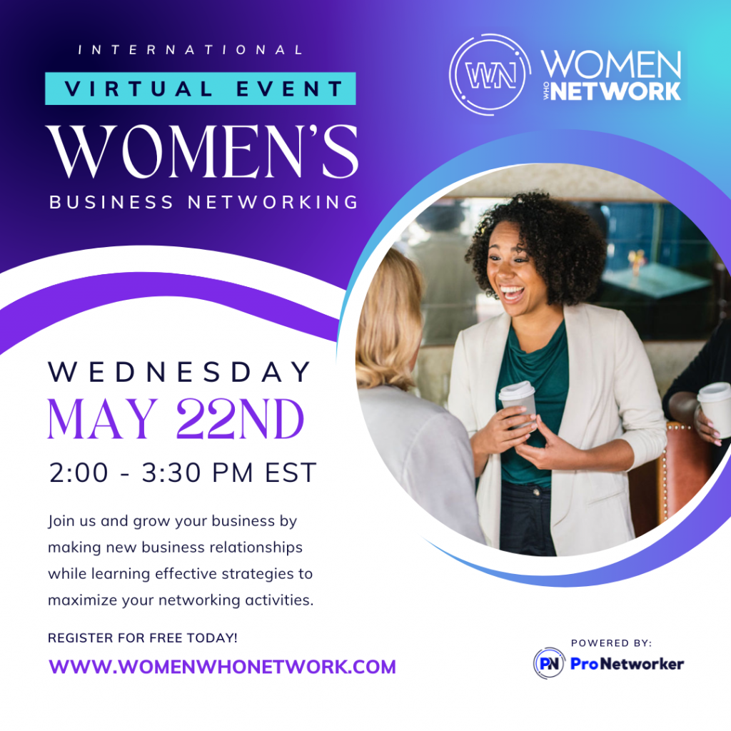 Women who network - WWN - 2024 Virtual Event Flyer may22